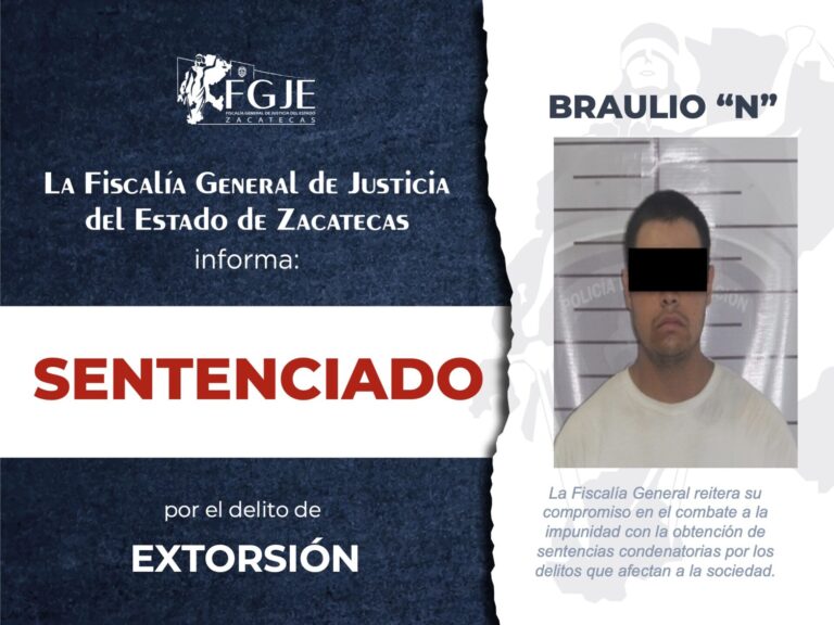 Sentencian a Braulio «N» por el delito de extorsión