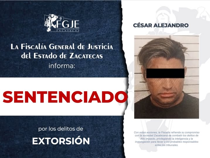 Sentencian a César Alejandro «N» por extorsión
