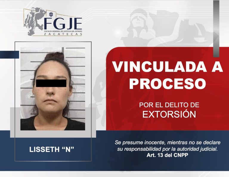 Lisseth «N» es vinculada a proceso por extorsión